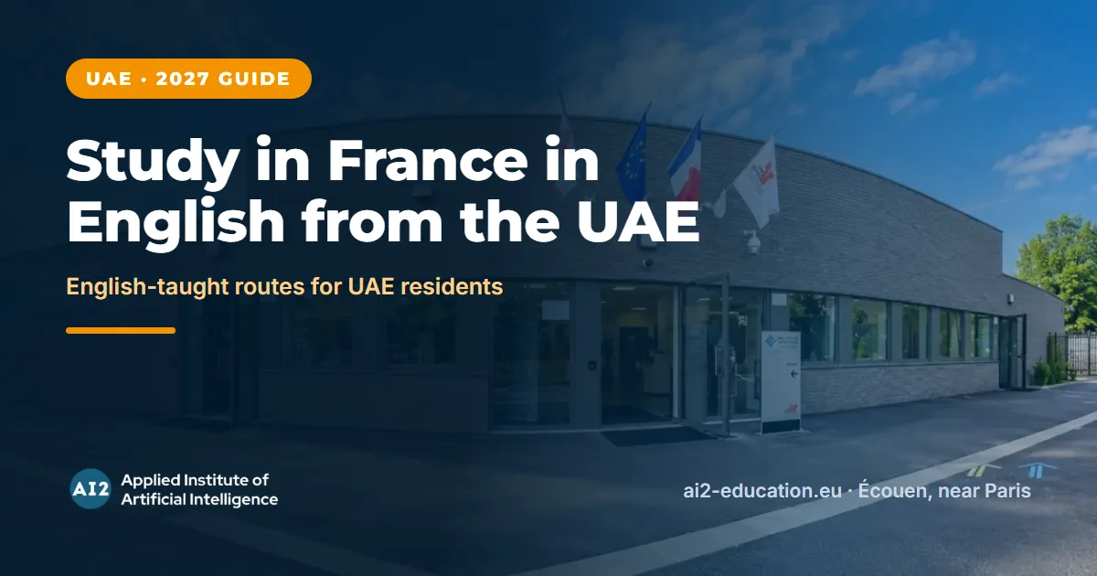 Study in France in English from the UAE, AI2 campus at the Hub Nikola Tesla, Écouen